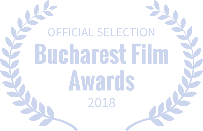 OFFICIAL SELECTION Bucharest Film Awards 2018