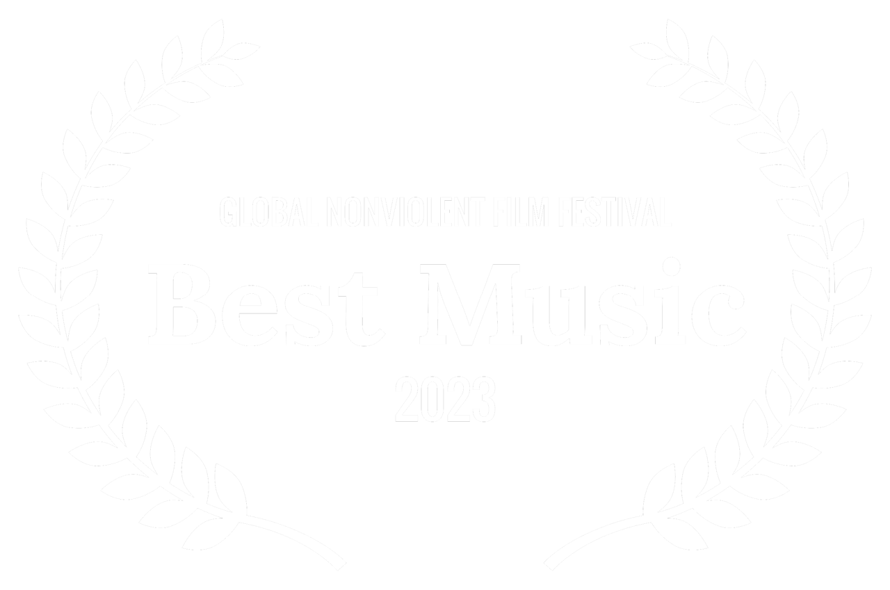 GLOBAL NONVIOLENT FILM FESTIVAL Best Music 2023
